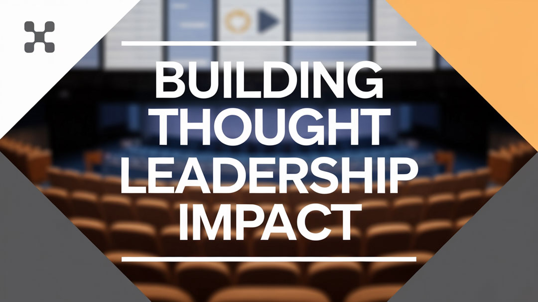 Thought Leadership Speakers: Building Long-Term Impact