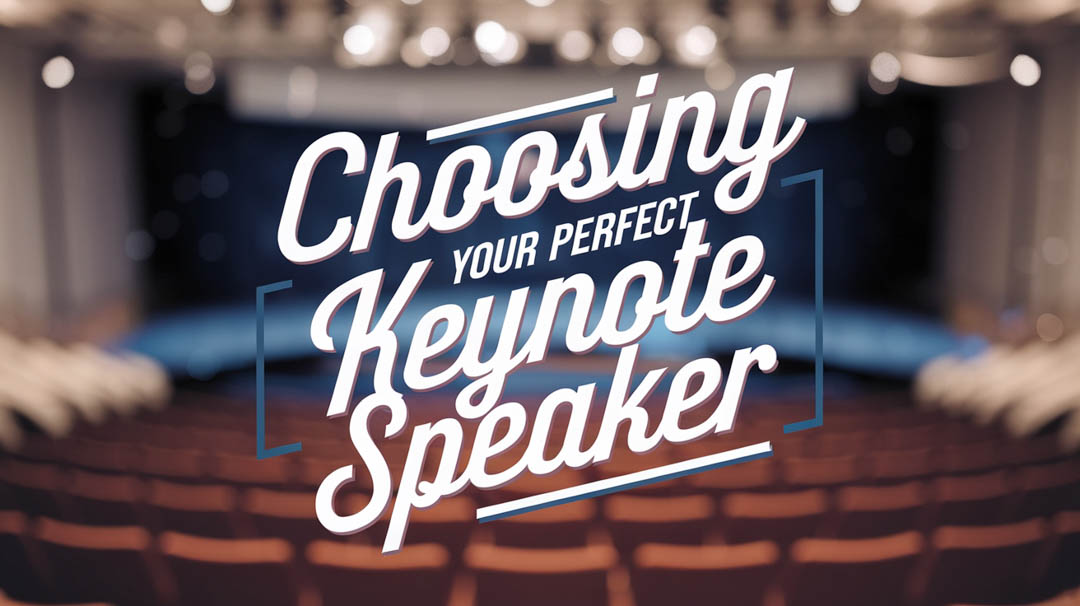 How to Choose the Perfect Keynote Speaker: A Complete Guide for Event Planners