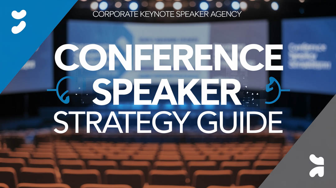 Conference Speaker Strategy Guide