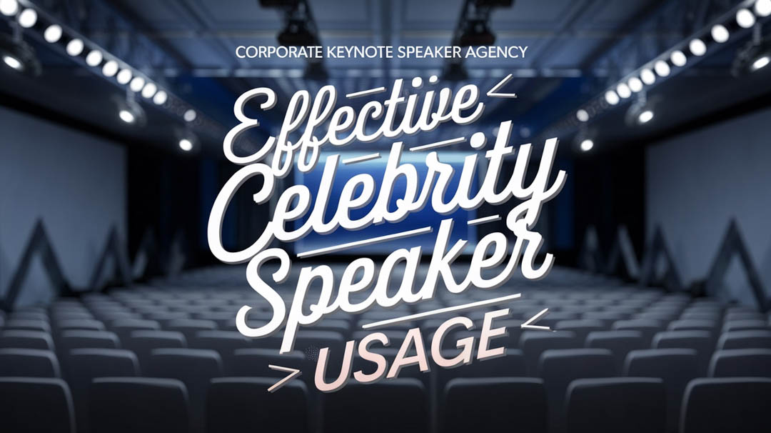 Effective Celebrity Speaker Usage