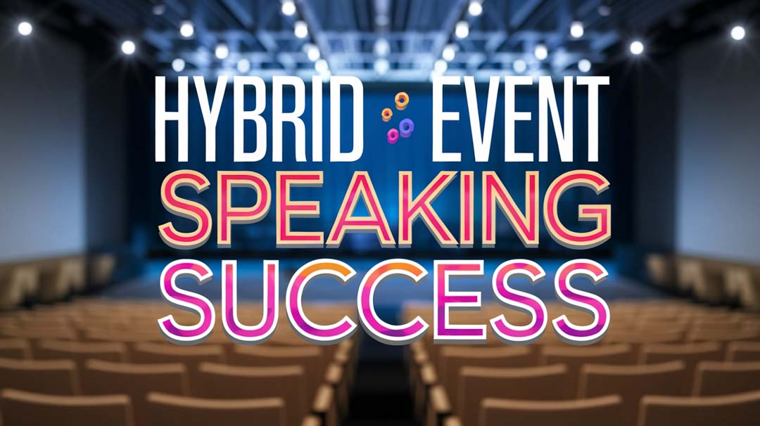 Hybrid Events: Combining In-Person and Virtual Keynote Experiences