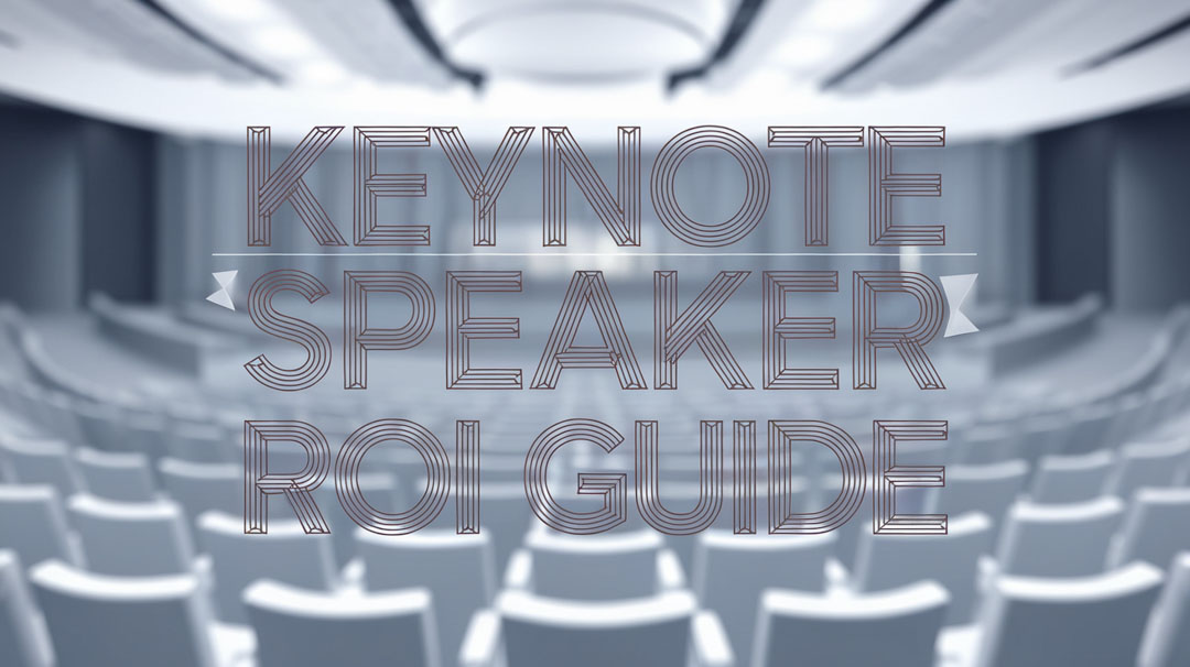 The True ROI of Hiring a Professional Keynote Speaker for Your Corporate Event