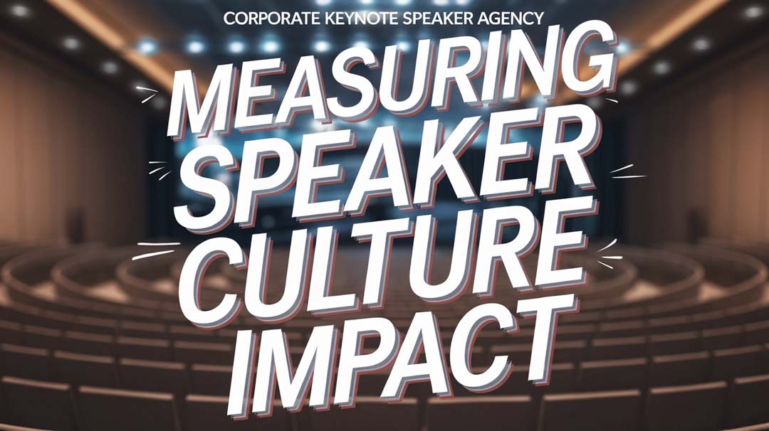 Real Results: Measuring Keynote Speaker Impact on Company Culture