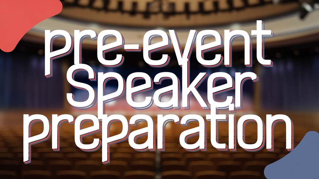 Pre-Event Speaker Briefing: Essential Elements