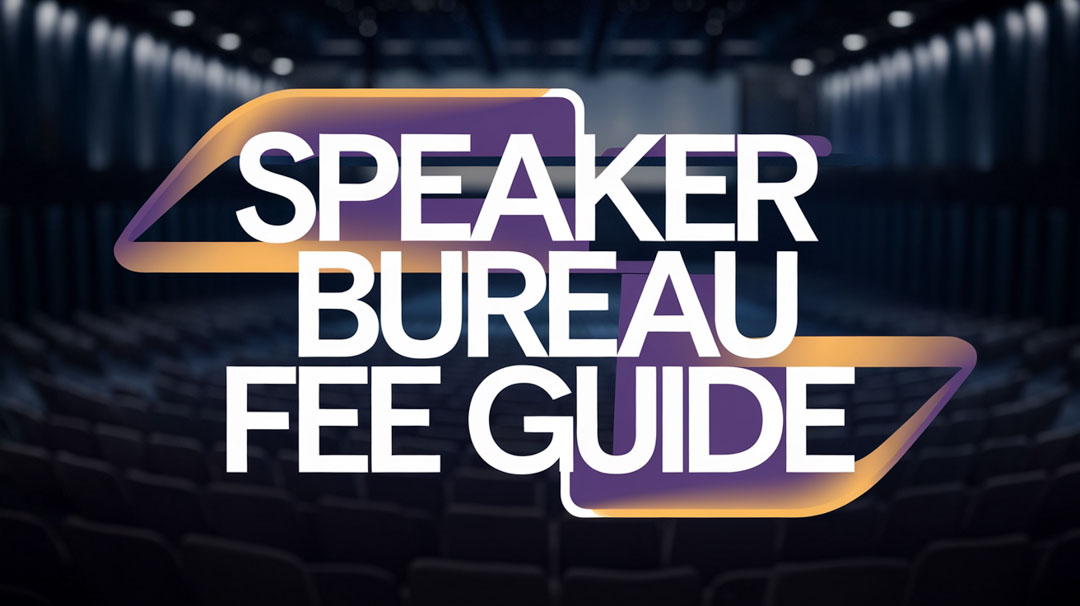 Speaker Bureau Fee Guide