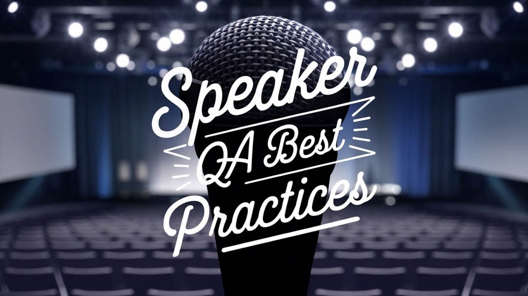 Q&A Sessions: Best Practices for Keynote Speakers