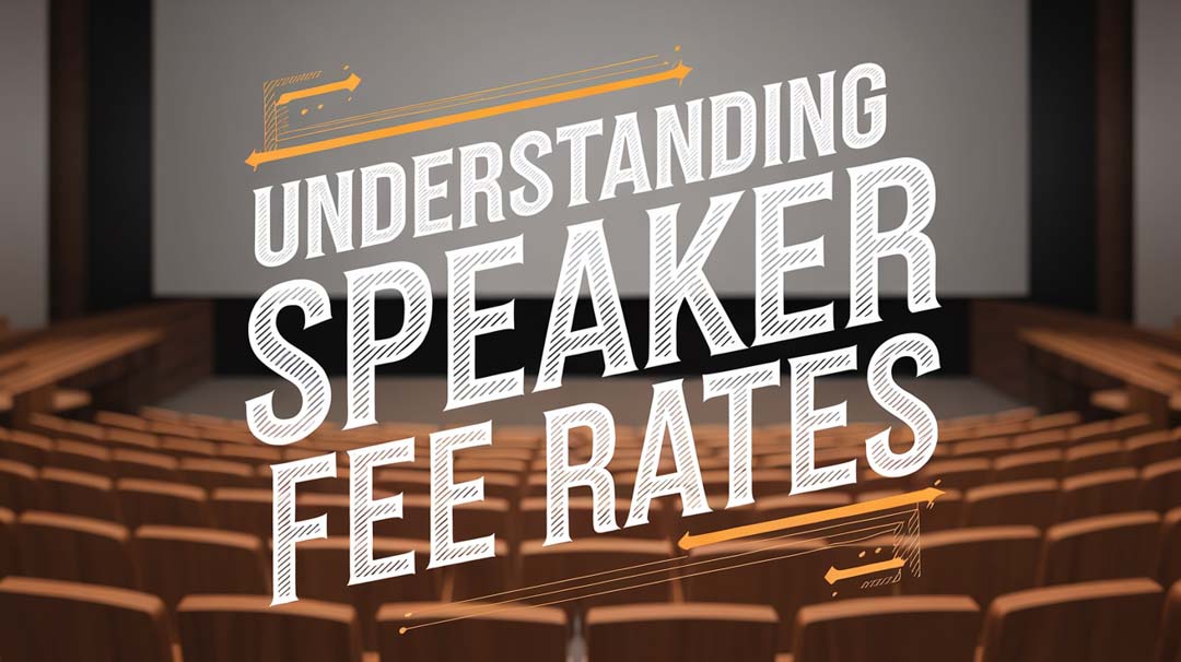 Understanding Speaker Fee Rates