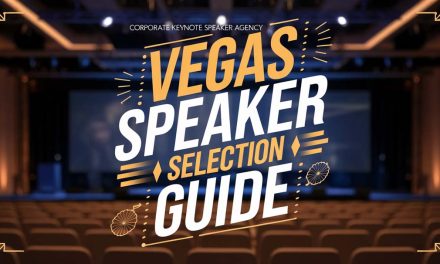 Planning a Las Vegas Corporate Event: Speaker Selection Guide