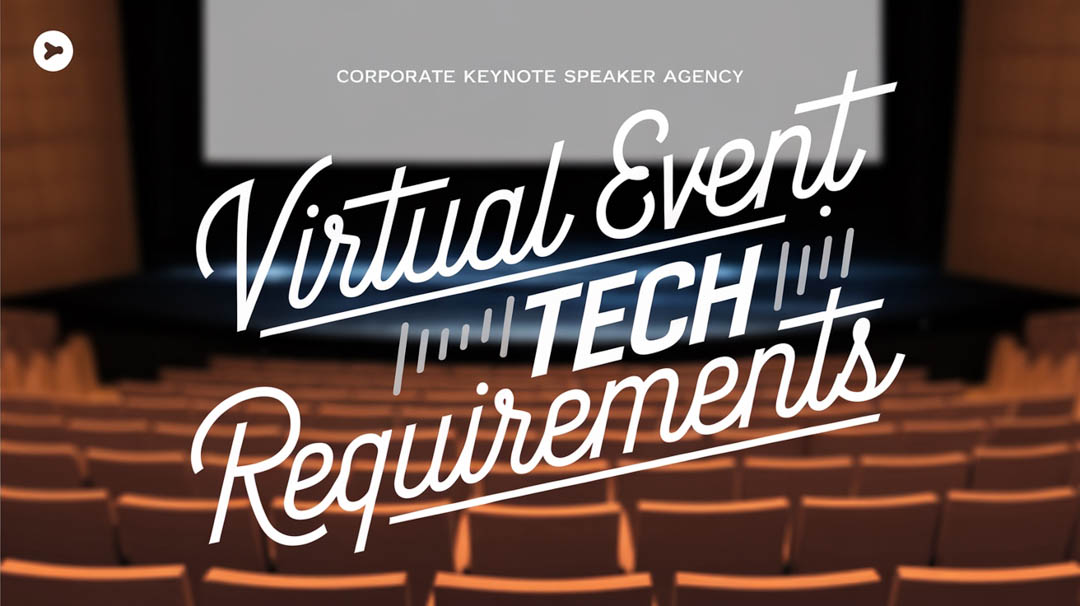 Virtual Event Tech Requirements