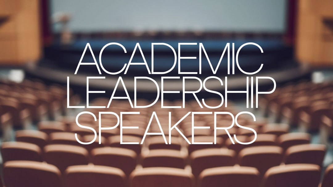 Academic Leadership Keynote Speakers