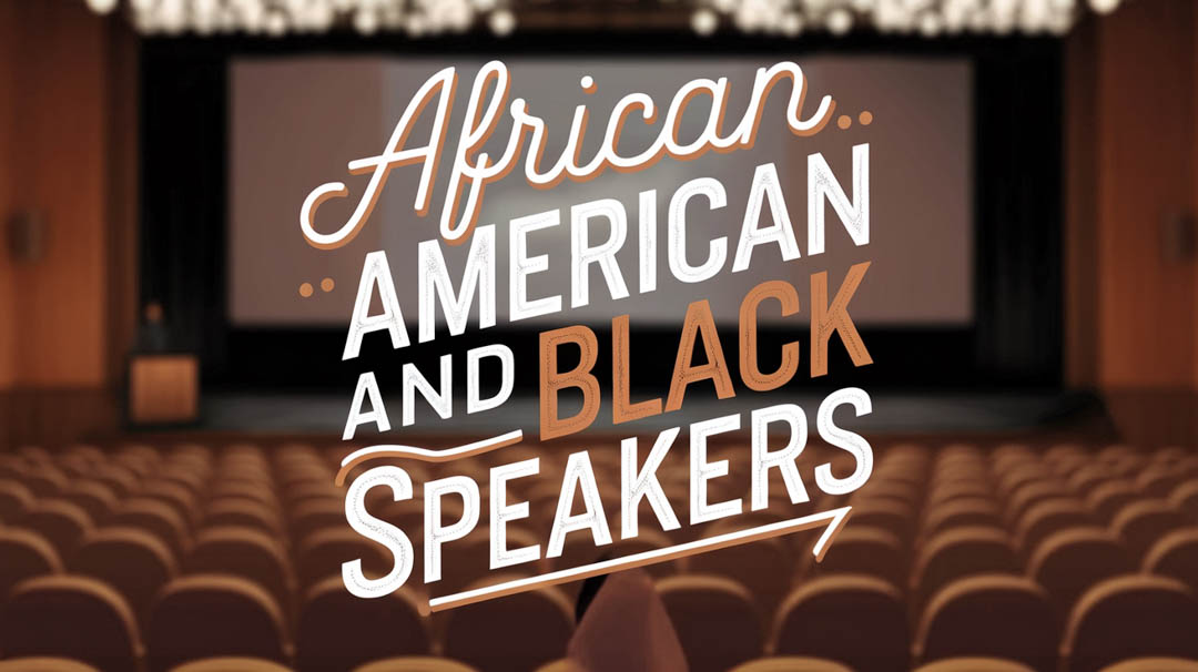 African American Speakers Black and Speakers