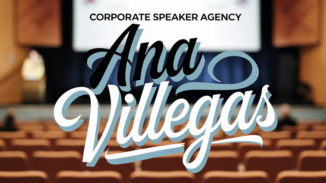 Ana Villegas Keynote Speaker