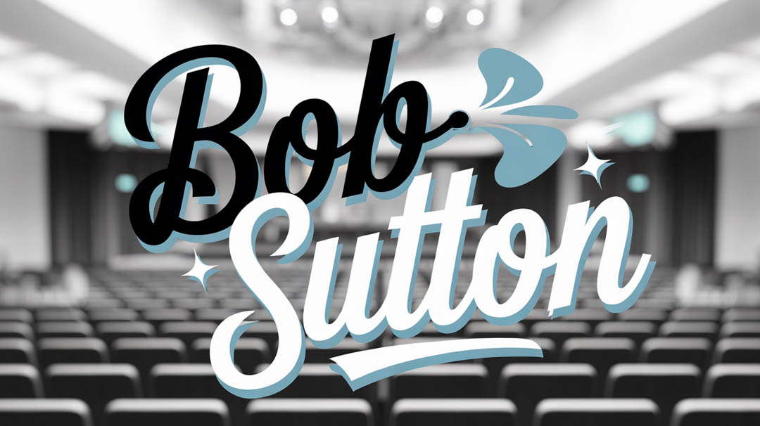 Bob Sutton Keynote Speaker