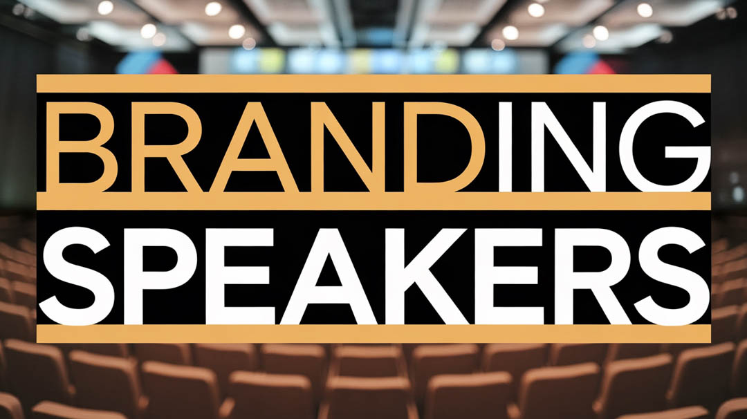 Branding Speakers