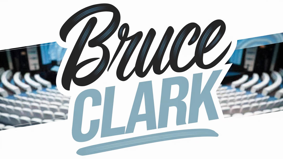 Bruce Clark Keynote Speaker Bruce Clark Keynote Speaker