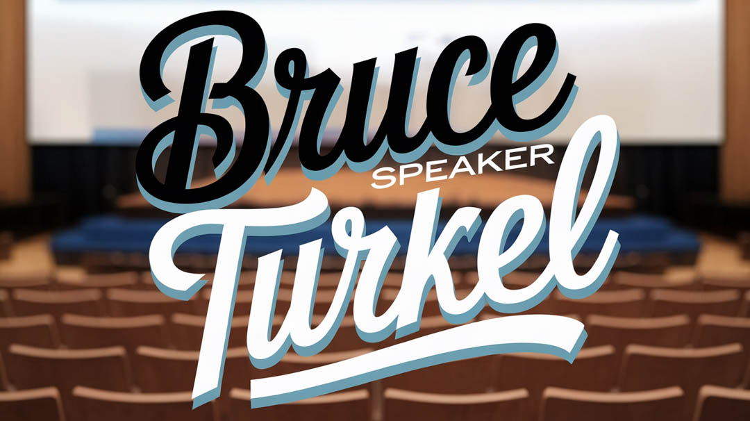 Bruce Turkel Keynote Speaker Bruce Turkel Keynote Speaker