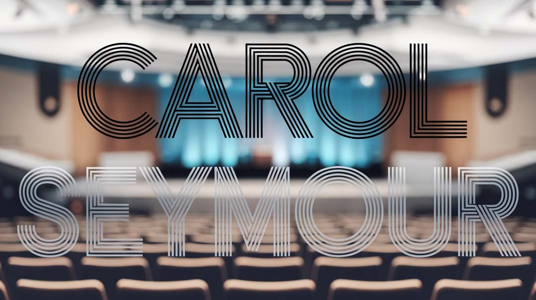 Carol Seymour Keynote Speaker Carol Seymour Keynote Speaker