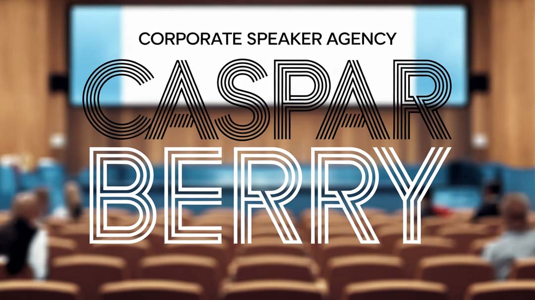Caspar Berry Keynote Speaker Caspar Berry Keynote Speaker