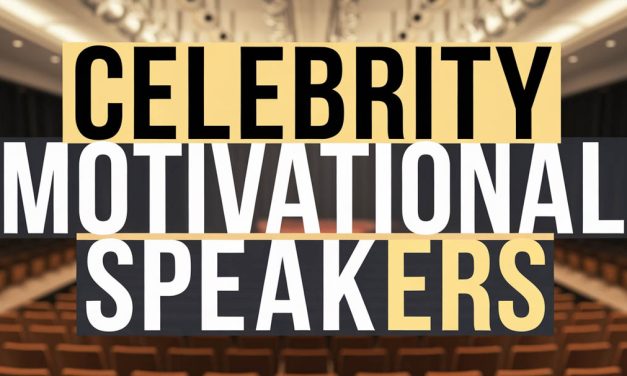 Celebrity Motivational Speakers