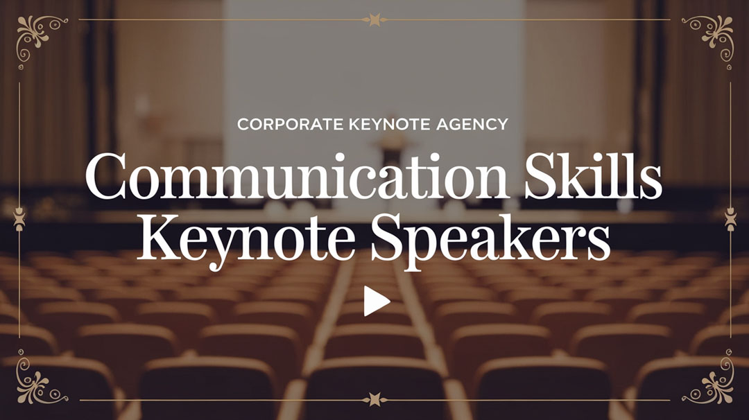 Communication Skills Keynote Speakers