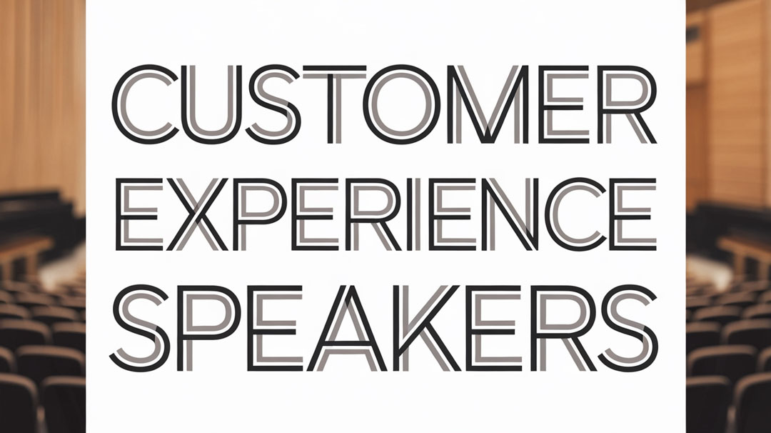 Customer Experience Speakers