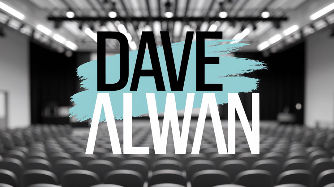 Dave Alwan Keynote Speaker Dave Alwan Keynote Speaker