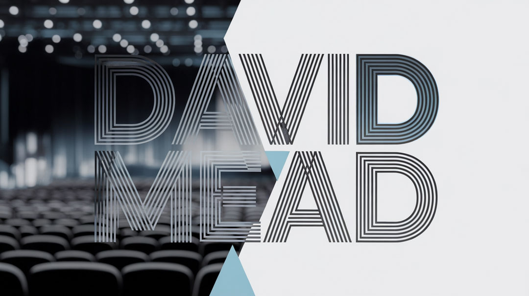 David Mead Keynote Speaker David Mead Keynote Speaker