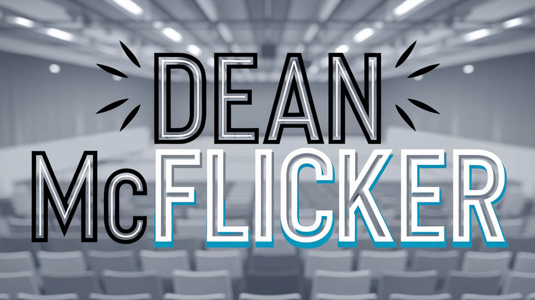 Dean McFlicker Keynote Speaker Dean McFlicker Keynote Speaker