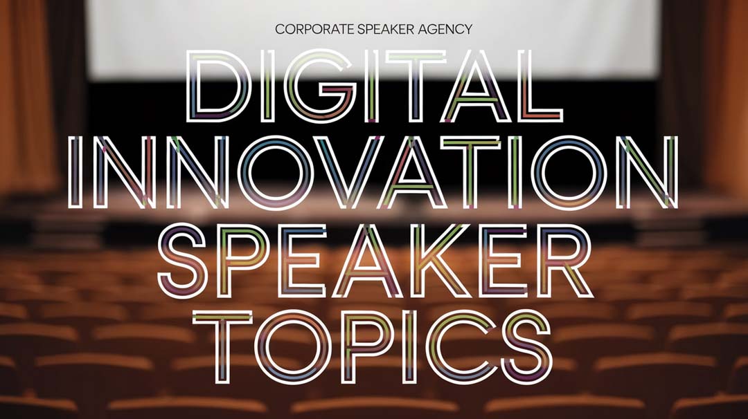 Digital Innovation Speakers: Transforming Business Models