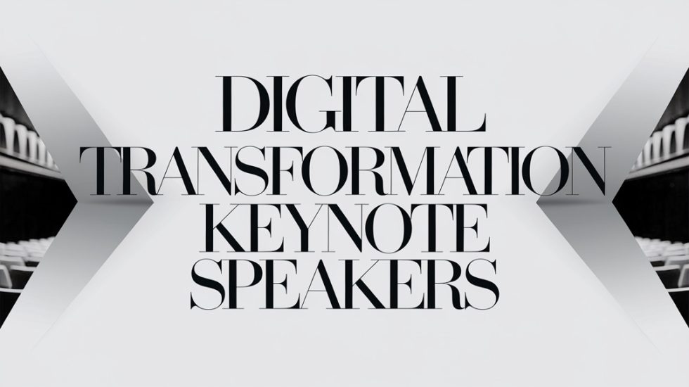 Digital Transformation Keynote Speakers - Keynote Speaker Agency Bureau