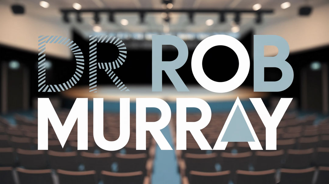 Dr Rob Murray Keynote Speaker