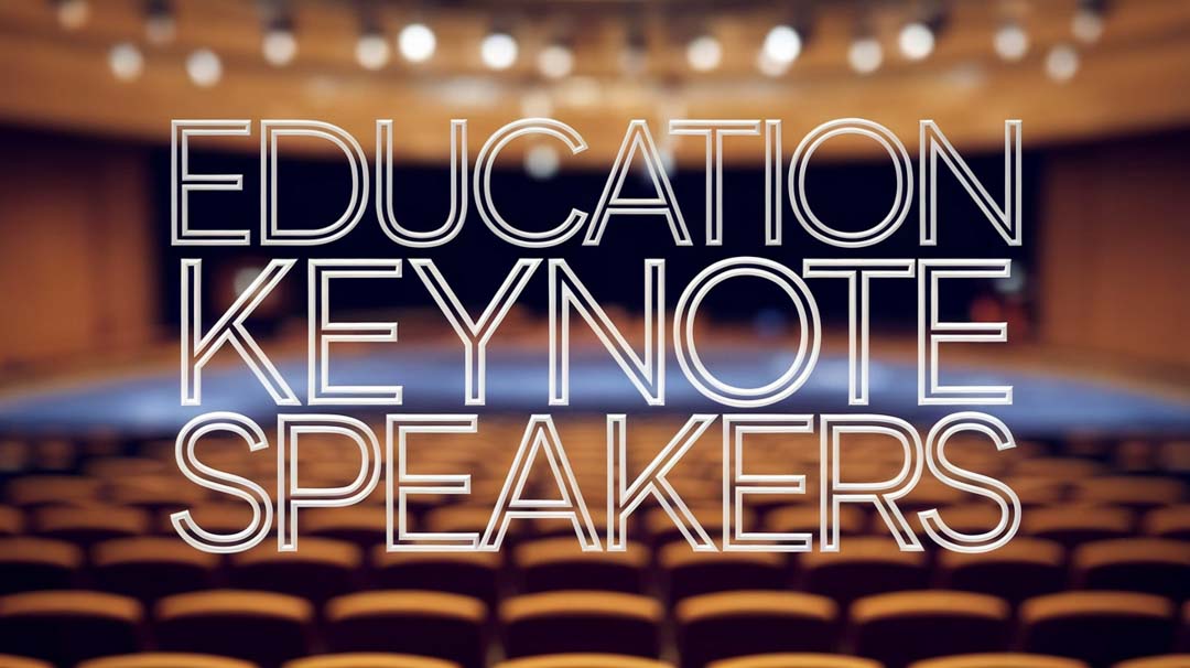 Education Keynote Speakers