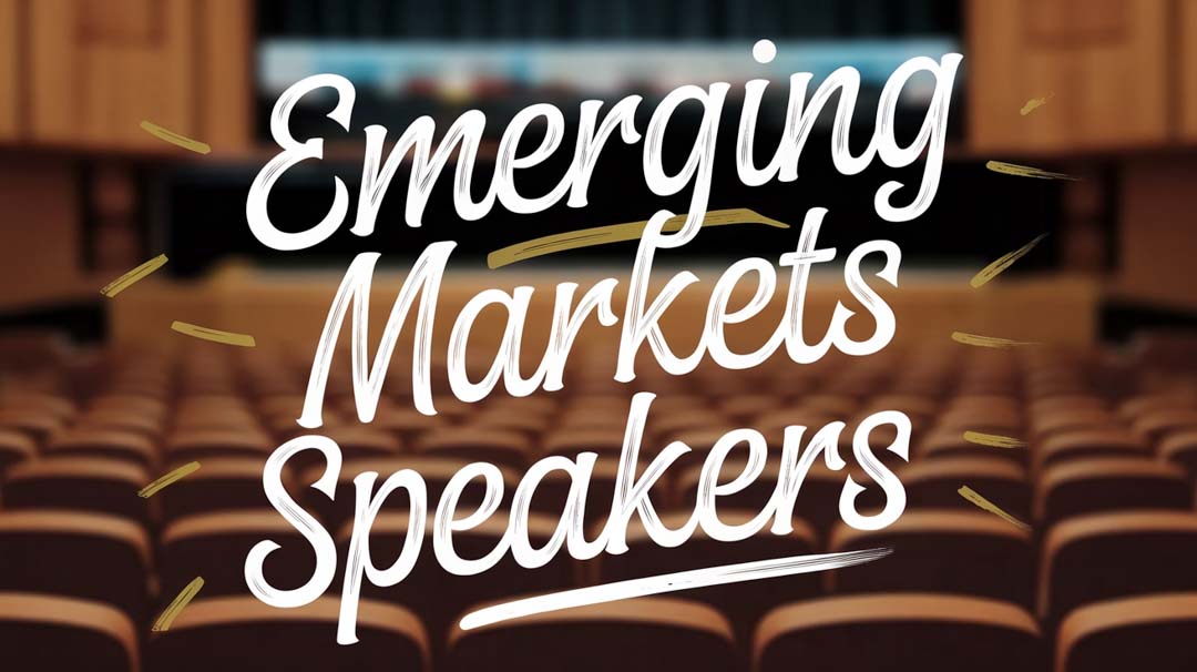 Emerging Markets Speakers