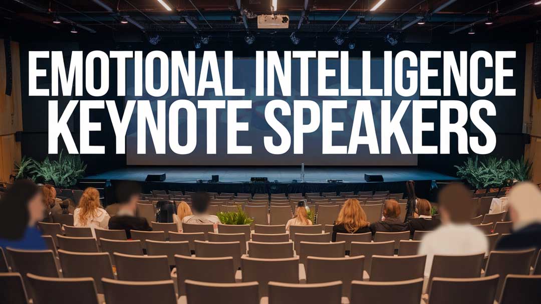 Emotional Intelligence Keynote Speakers