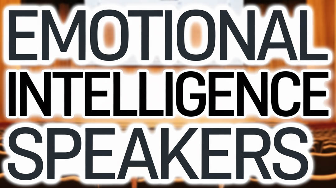 Emotional Intelligence Speakers