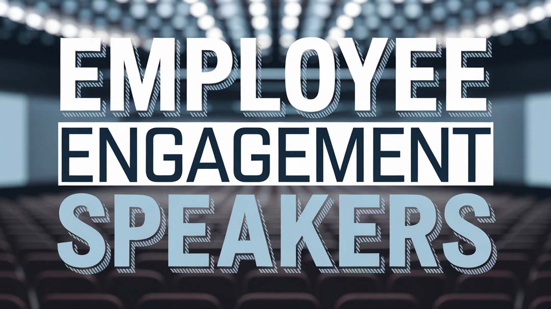 Employee Engagement Speakers