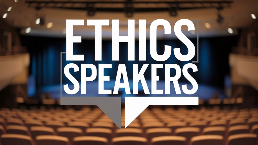 Ethics Speakers