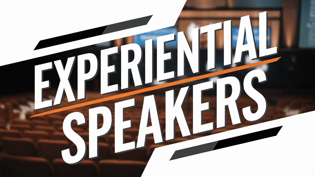 Experiential Speakers