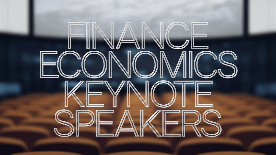 Finance & Economics Keynote Speakers