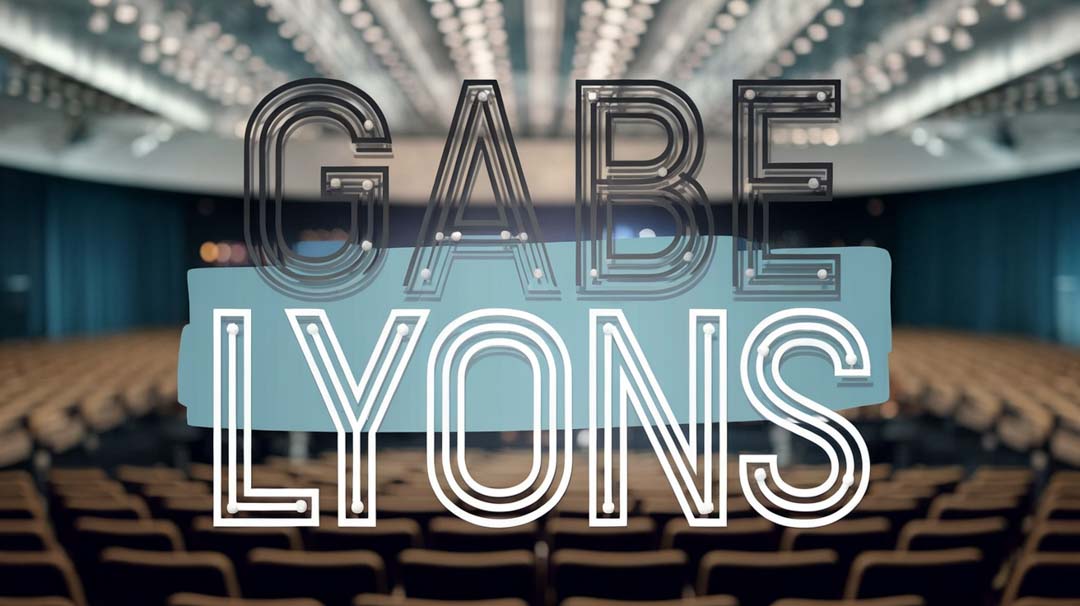 Gabe Lyons Keynote Speaker