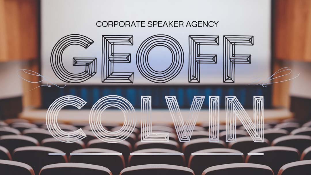 Geoff Colvin Keynote Speaker