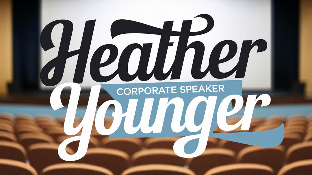 Heather Younger Keynote Speaker Heather Younger Keynote Speaker