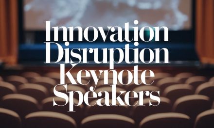 Innovation & Disruption Keynote Speakers