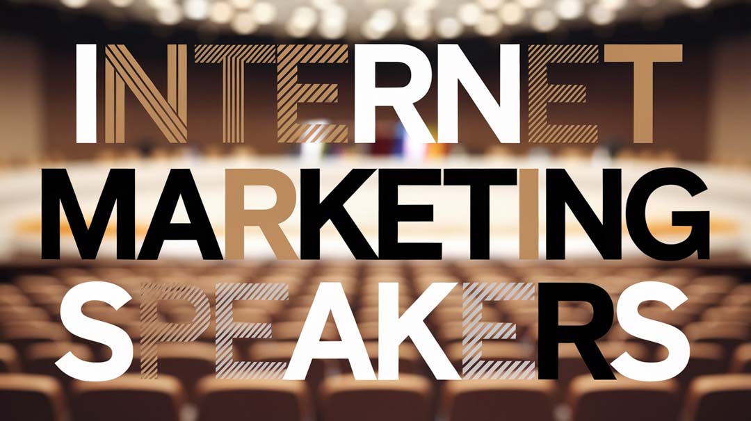 Internet Marketing Speakers