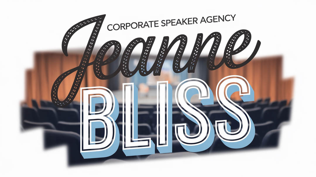 Jeanne Bliss Keynote Speaker Jeanne Bliss Keynote Speaker