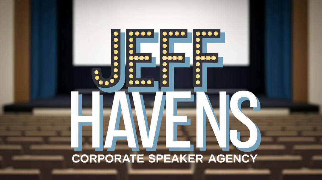Jeff Havens Keynote Speaker Jeff Havens Keynote Speaker