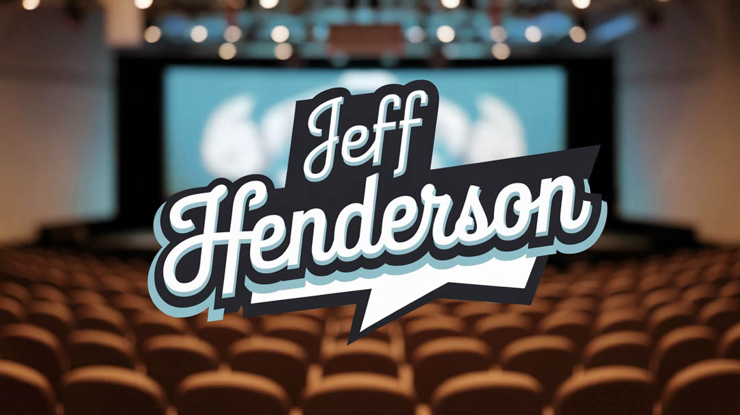 Jeff Henderson Keynote Speaker Jeff Henderson Keynote Speaker