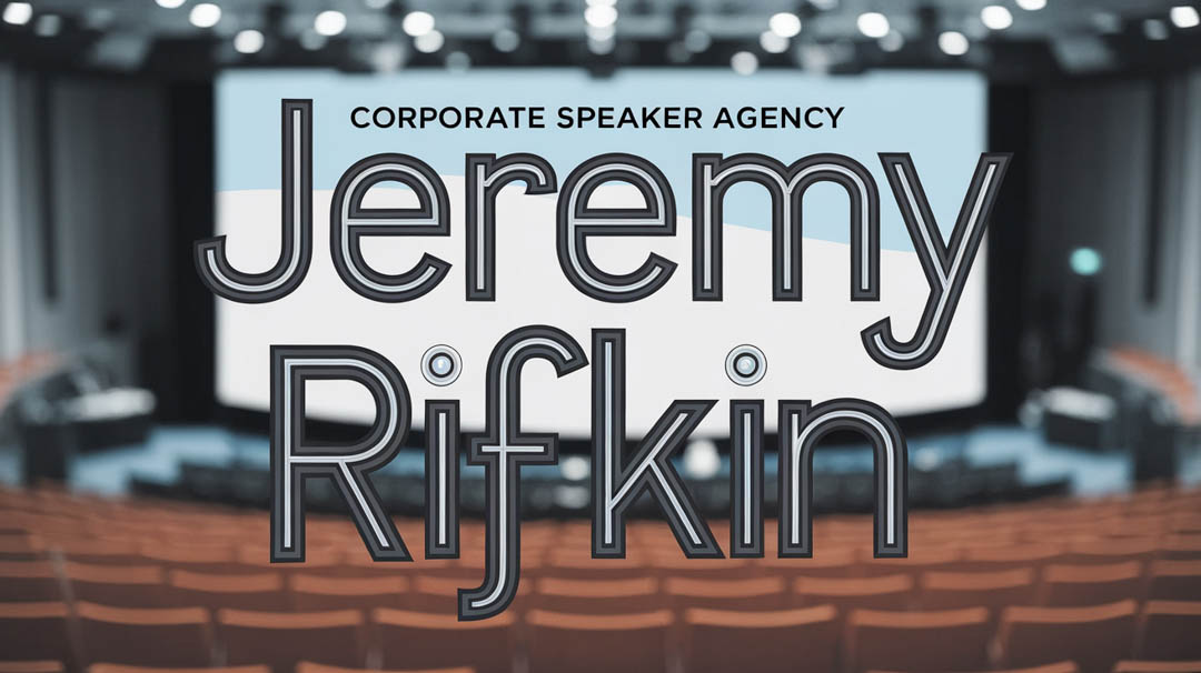 Jeremy Rifkin Keynote Speaker
