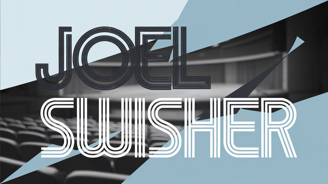 Joel Swisher Keynote Speaker Joel Swisher Keynote Speaker