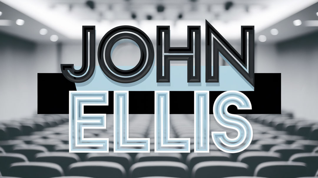 John Ellis Keynote Speaker